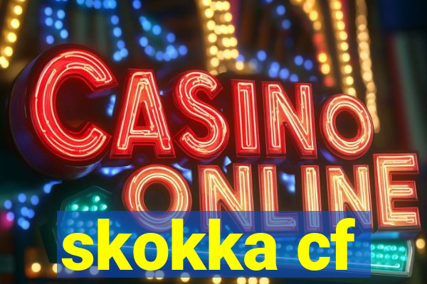 skokka cf